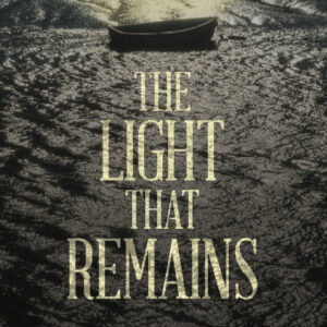 The Light That Remains
