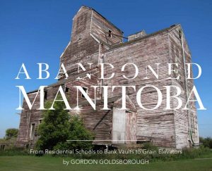 Abandoned Manitoba